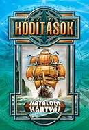 Hatalom Kártyái – Hódítások